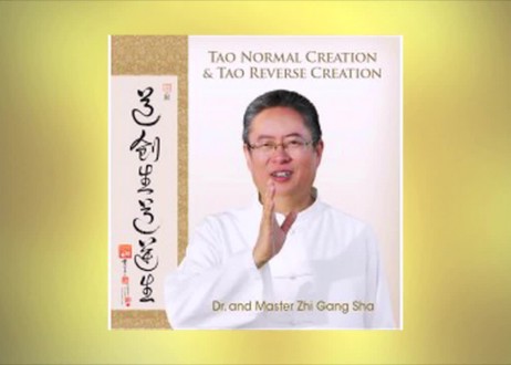 Master Sha Teaches Tao Normal and Reverse Creation with CD Blessing